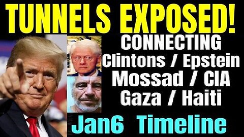 BOOM INTEL: Tunnels Exposed! Clintons-Epstein-Mosss-Gaza-Haiti!