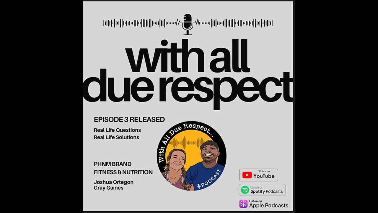 With All Due Respect EP 3: Real Life Questions, Real Life Solutions