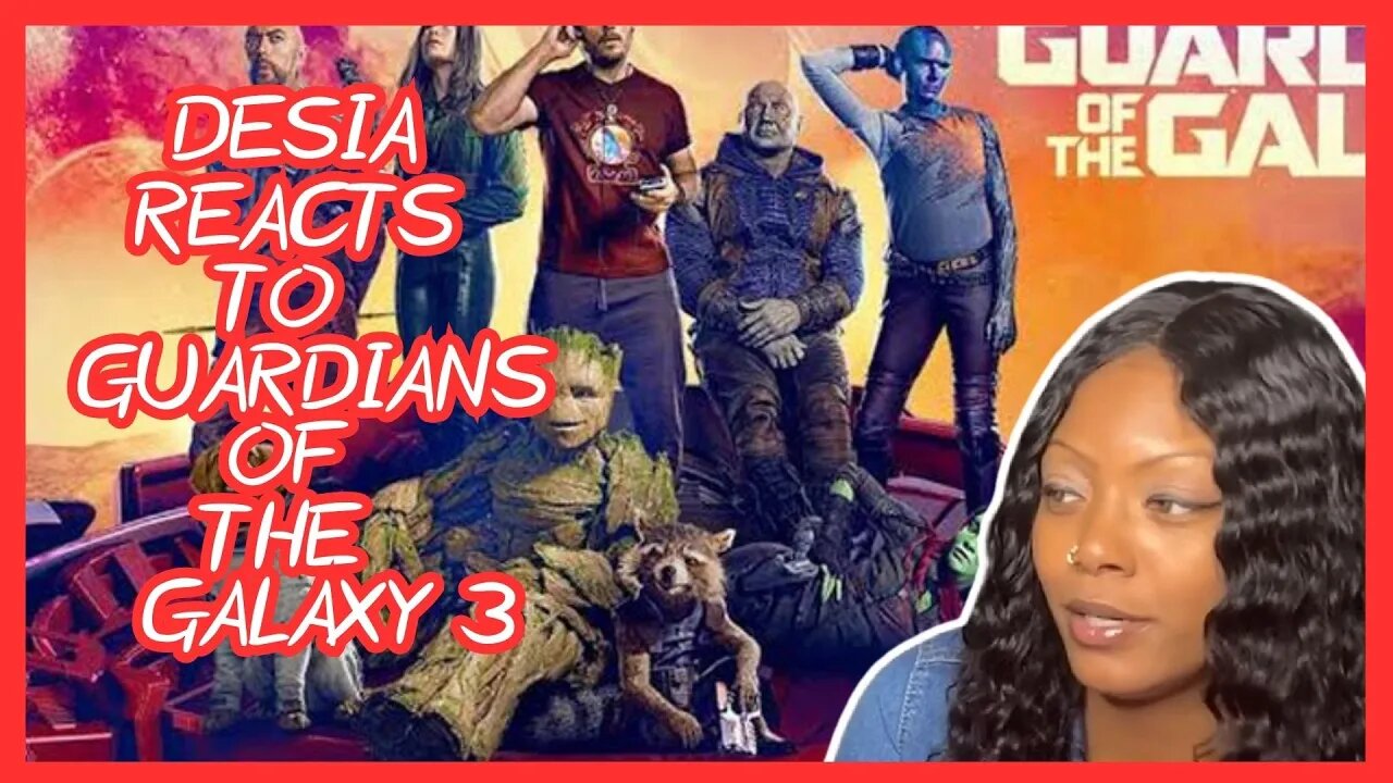 Desia Reacts To Seeing Guardians Of The Galaxy 3 In Theaters