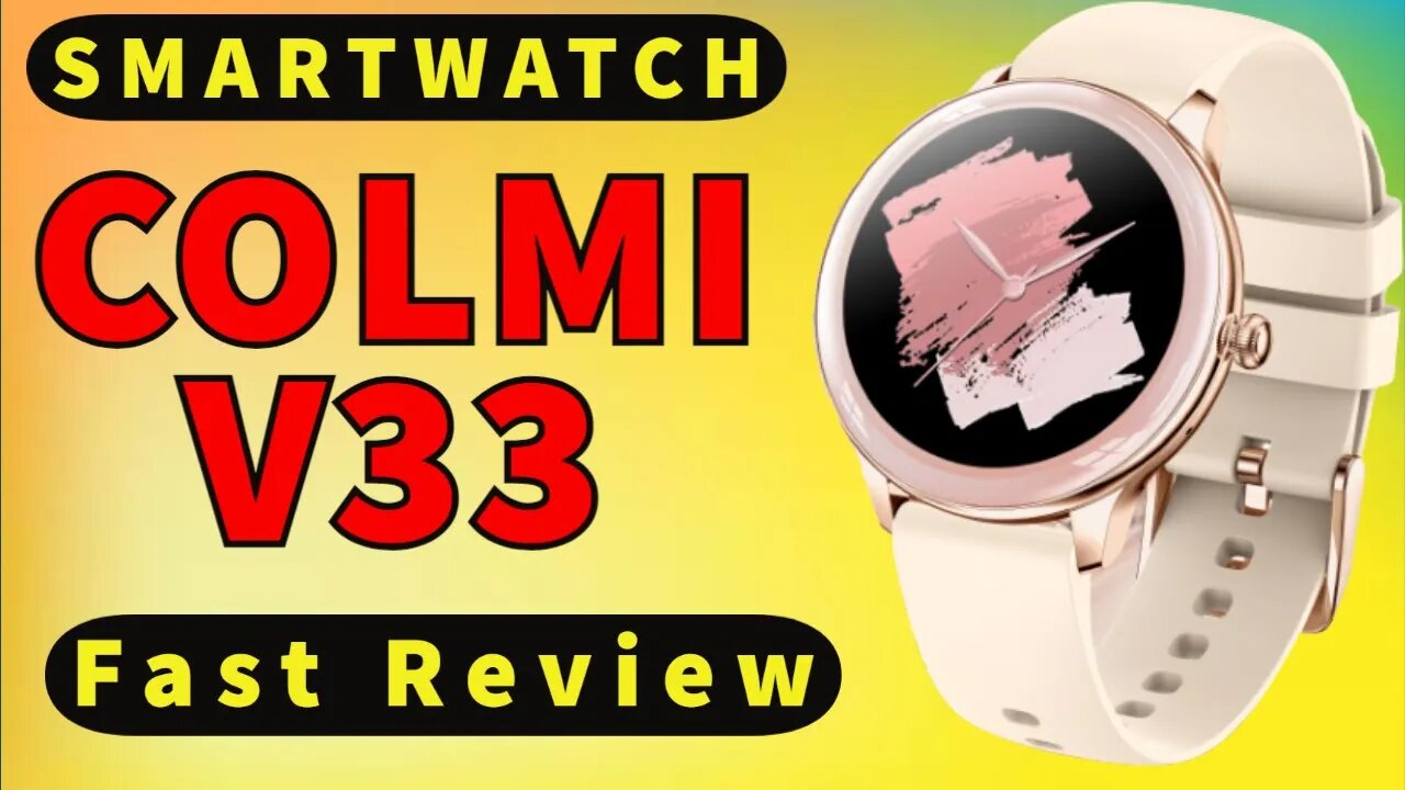 COLMI V33 Review Smartwatch