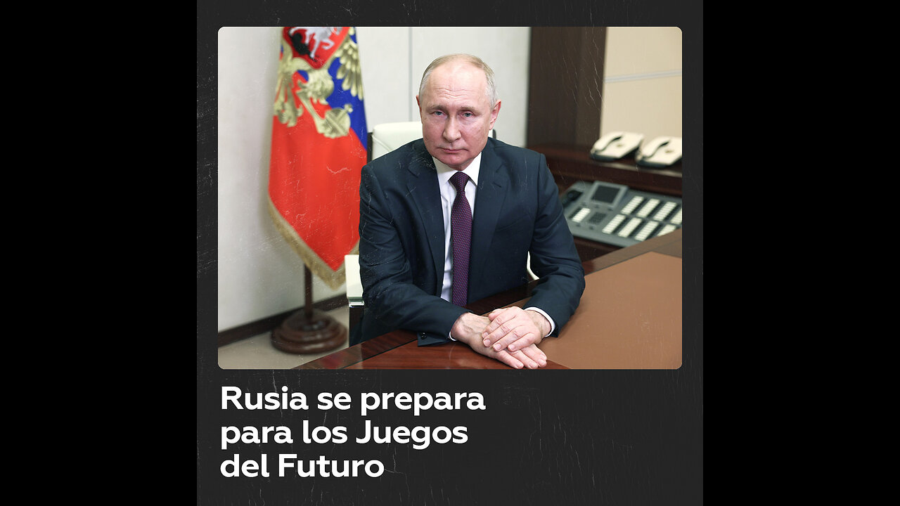 Putin invita a todos a Kazán para los Juegos del Futuro