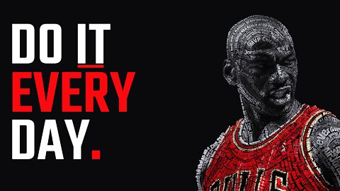 If It's Important Do It EVERY DAY.