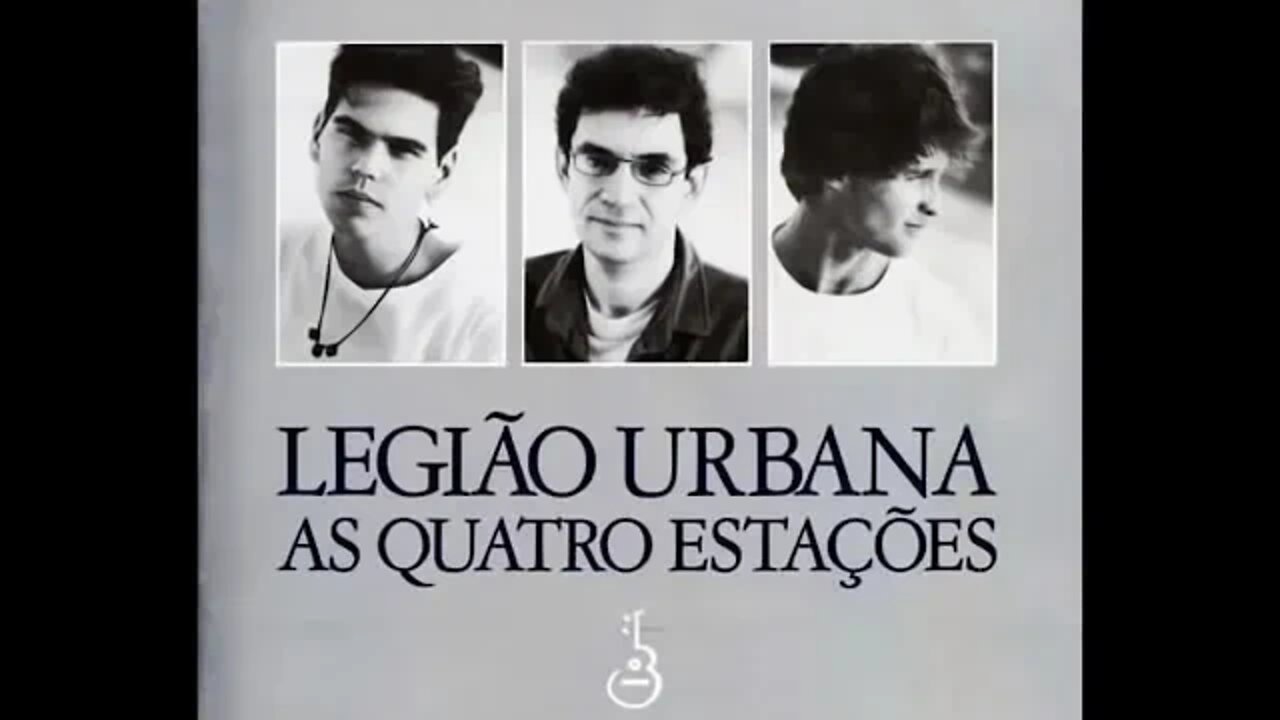 Legião Urbana (1989) As Quatro Estações