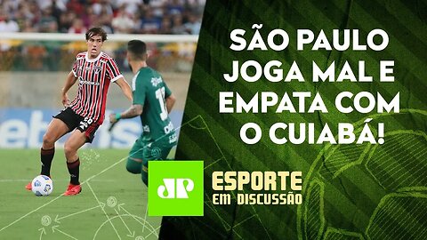 São Paulo vê PRESSÃO AUMENTAR após o 5° jogo SEM VITÓRIAS no Brasileirão! | ESPORTE EM DISCUSSÃO