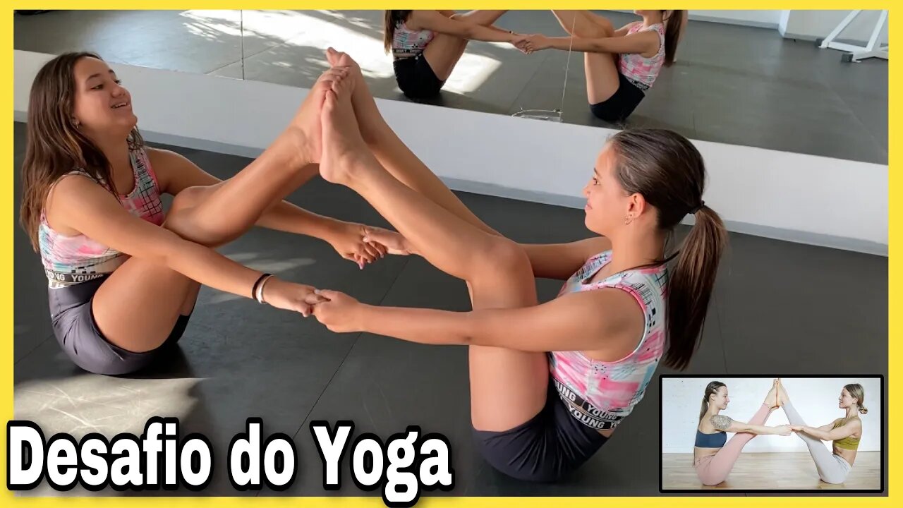 DESAFIO DA YOGA! POSIÇÃO DIFÍCIL 🫣 3 irmãs demais