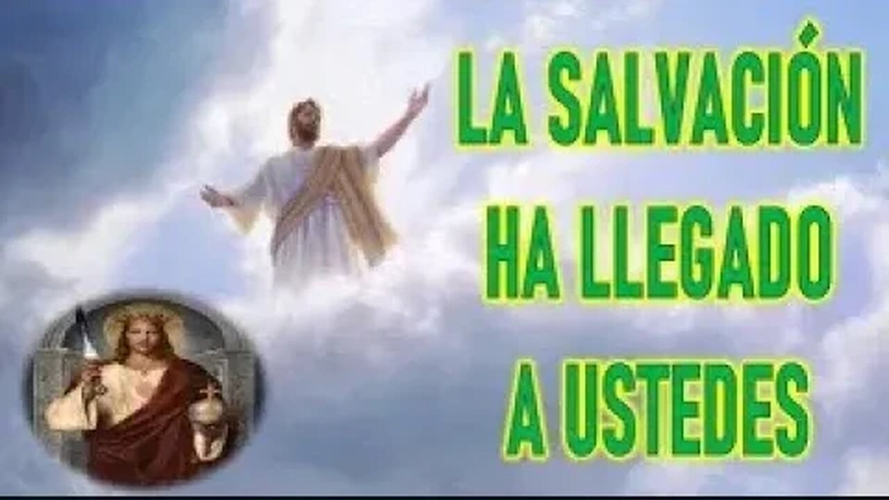 LA SALVACION HA LLEGADO A USTEDES JESUCRISTO REY A ELIA DEL CARMEN 1