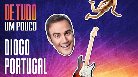 DIOGO PORTUGAL - DE TUDO UM POUCO - 09/12/20