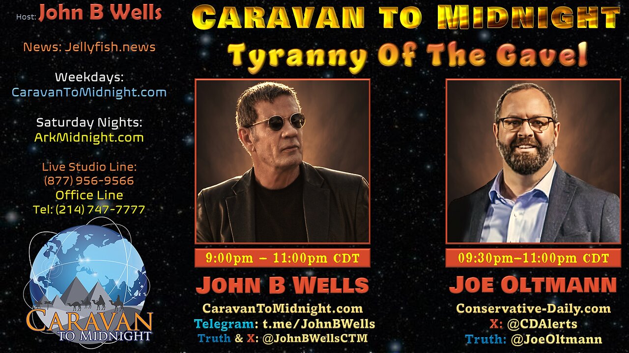 Tyranny of the Gavel - John B Wells LIVE