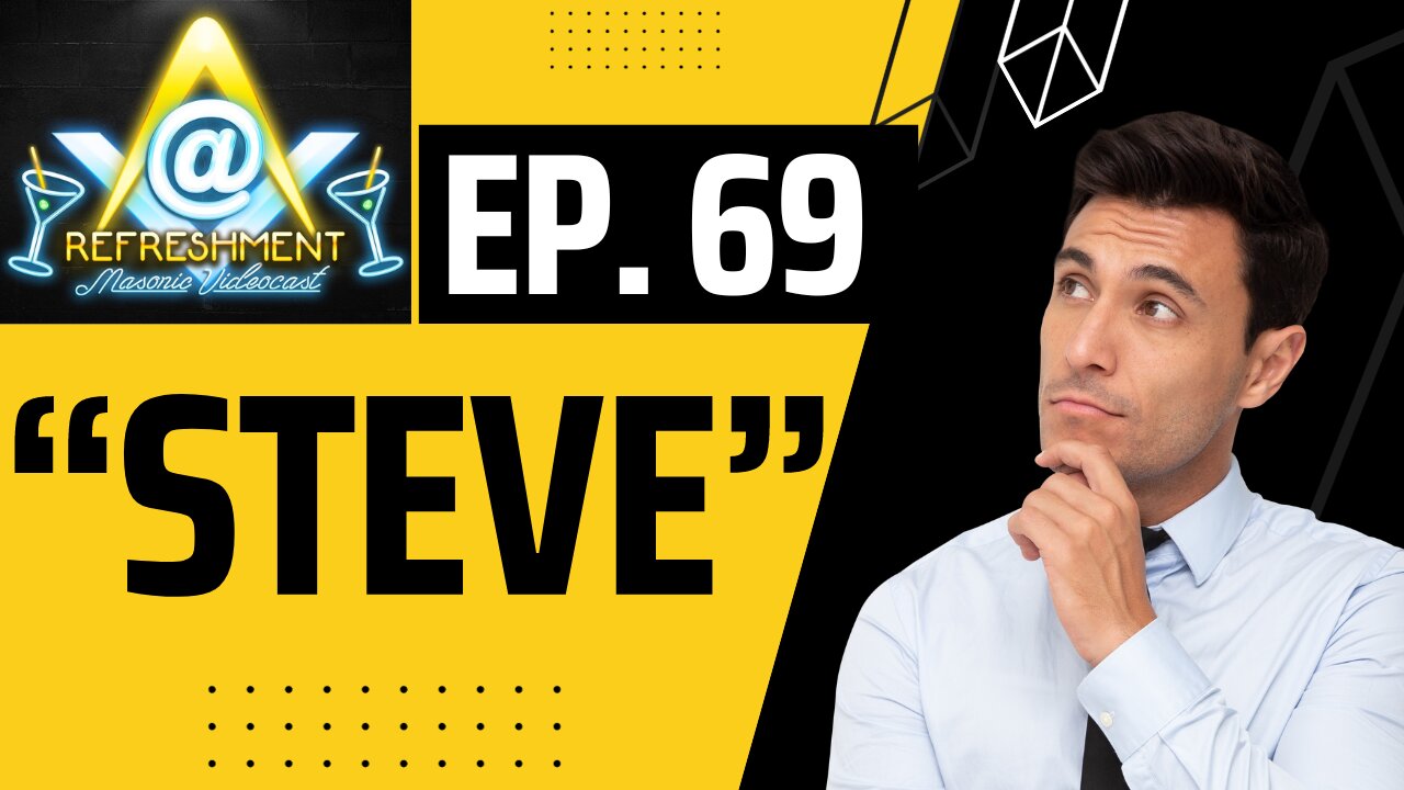 Ep. 69: "Steve"