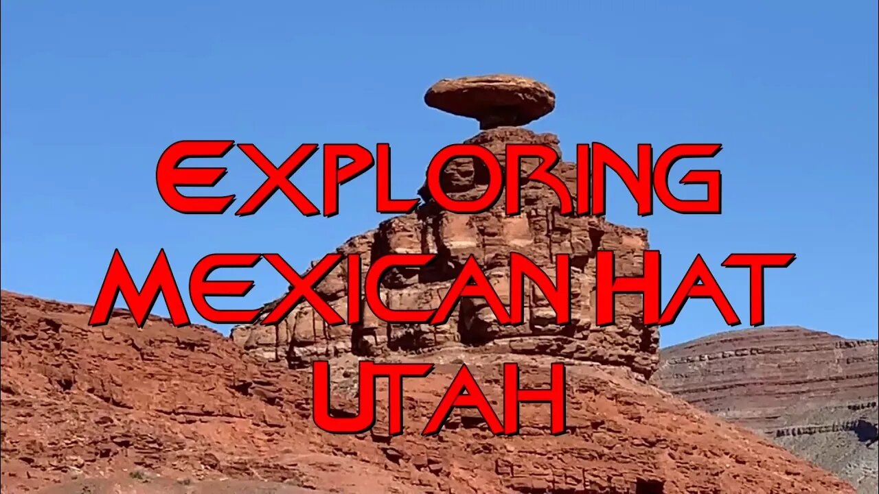 Exploring Mexican Hat Utah