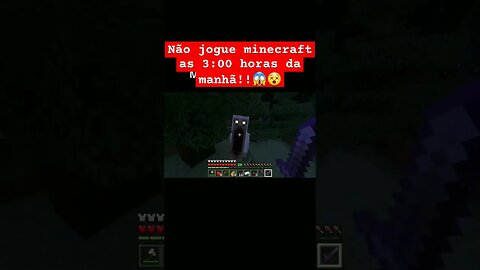 não jogue minecraft as 3:00 horas da manhã!! #viral #minecraft #shorts