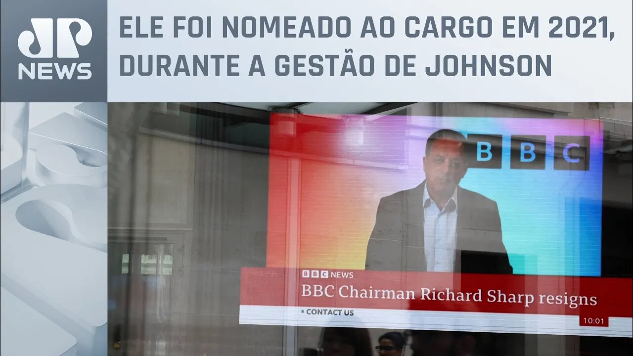 Presidente da BBC renuncia após revelação de empréstimo milionário a Boris Johnson