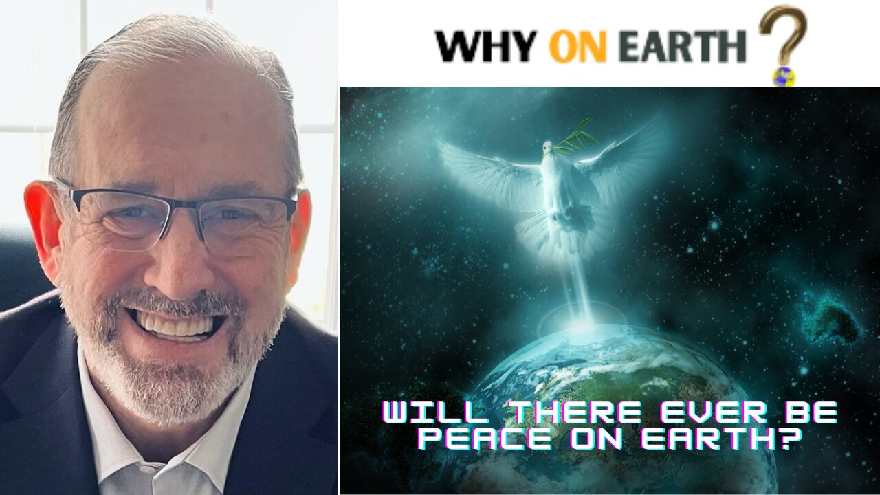 Will There Ever Be Peace on Earth?