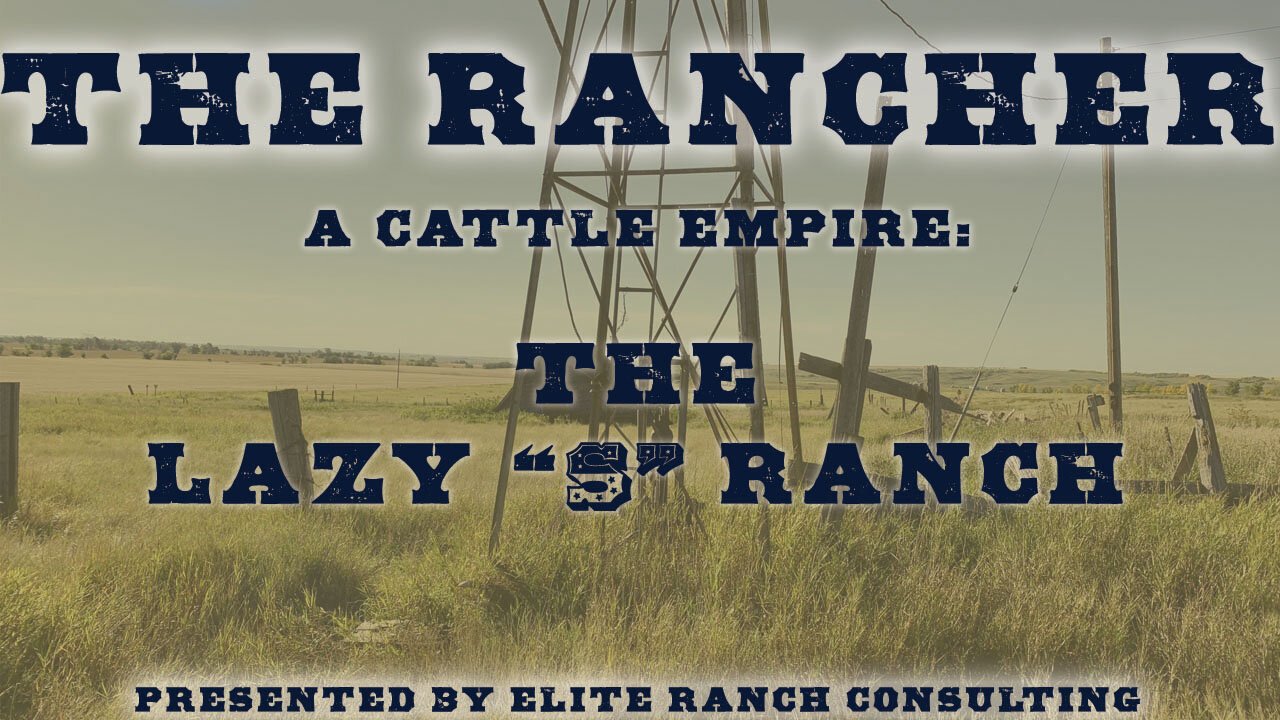 Building the Lazy S Ranch, Colonel Slaughter's 250 THOUSAND Acre "Insurance Policy"