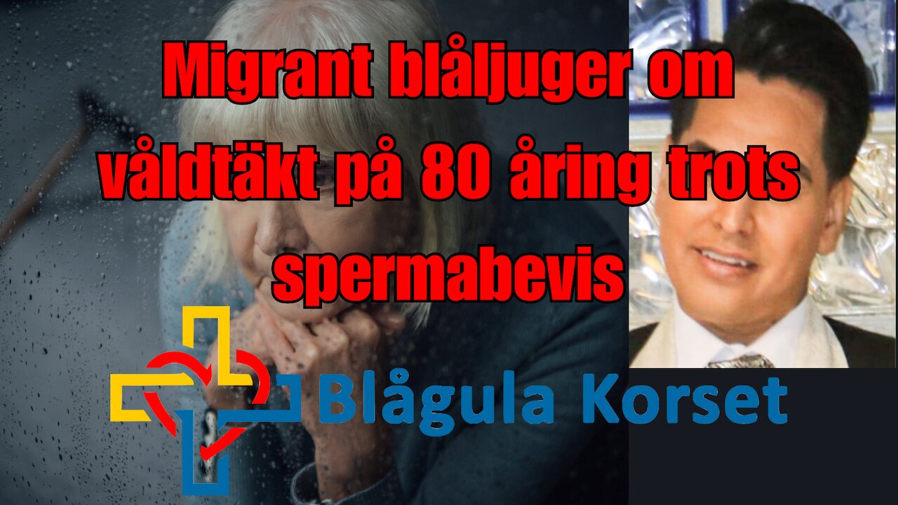 Migrant våldtog 80-årig kvinna - Blågula Korset startar insamling