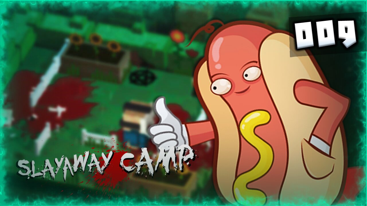 Zagrajmy w Slayaway Camp #009 [Pacjent Zero]