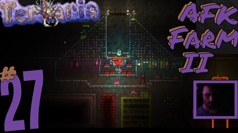 #27 Terraria "AFK Farm 2!" Christian Stone LIVE!