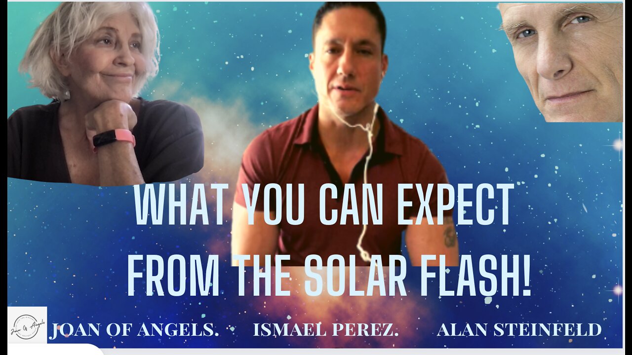 Ismael Perez on the Solar Flash - Ascension Upgrades - What you can expect!