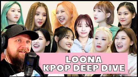 LOONA "KPOP DEEP DIVE" (PATRON EXCLUSIVE)