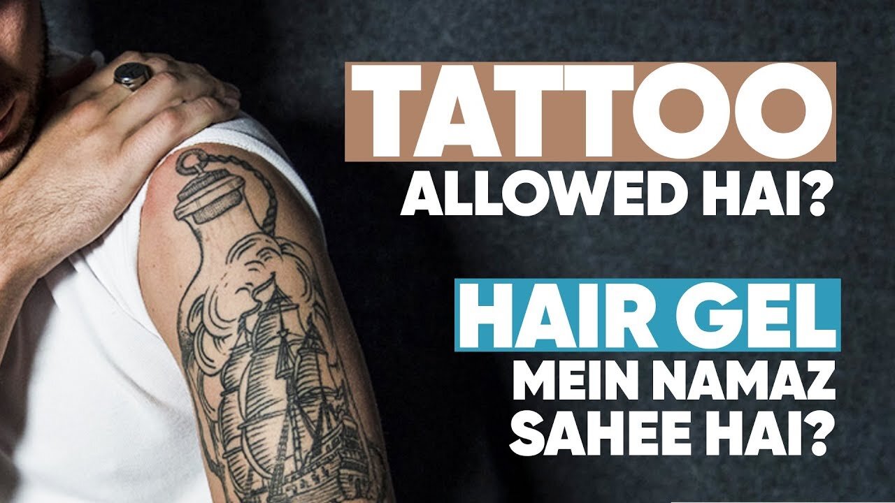 Tattoo Allowed hai? | Sabeel Comment