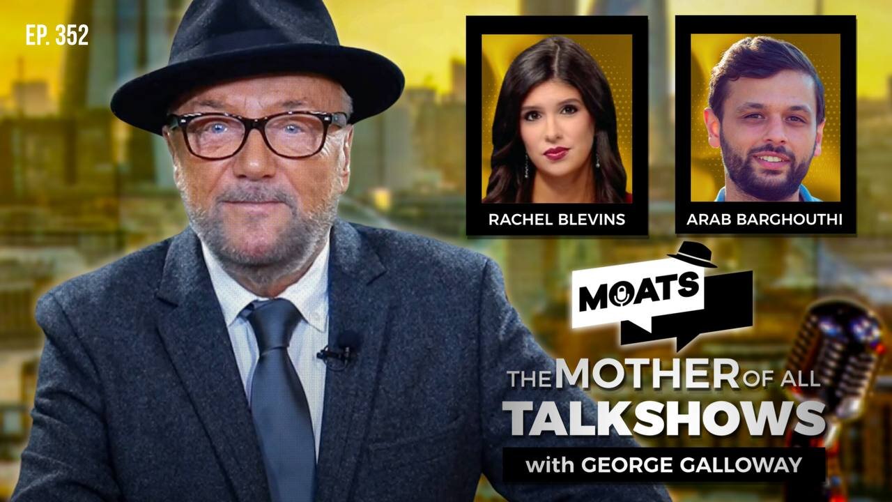 THE WASTELAND - MOATS with George Galloway Ep 352