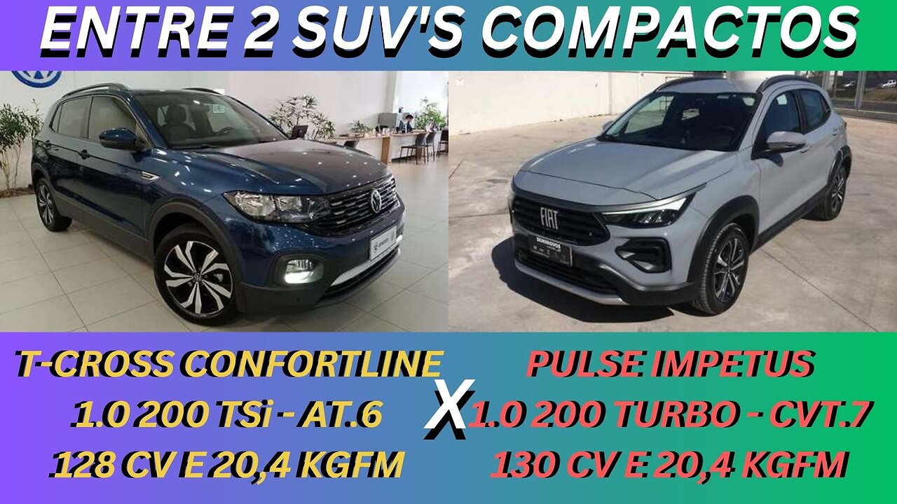 ENTRE 2 CARROS - VOLKSVAGEN T-CROSS X FIAT PULSE - CONFIABILIDADE E ECONOMIA E SÓ ESCOLHER