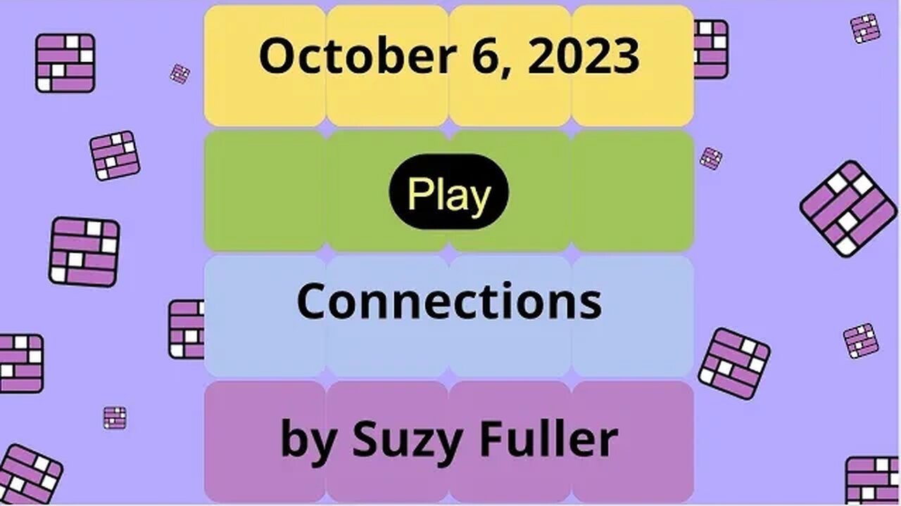 October 6, 2023: Connections! A daily game of grouping words that share a common thread.