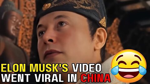 How Elon Musk Video Went Viral in China! (You DON'T Want To Miss)