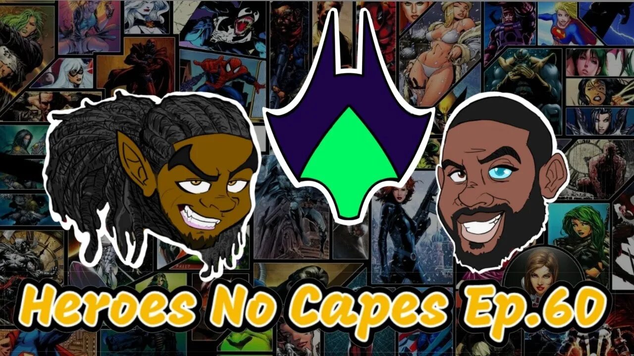 Heroes No Capes Ep.60