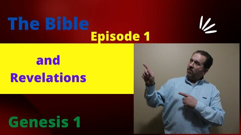 The Bible and Revelations episode 1