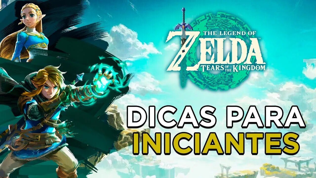 Zelda: Tears of the Kingdom | Dicas ESSENCIAIS para INICIANTES