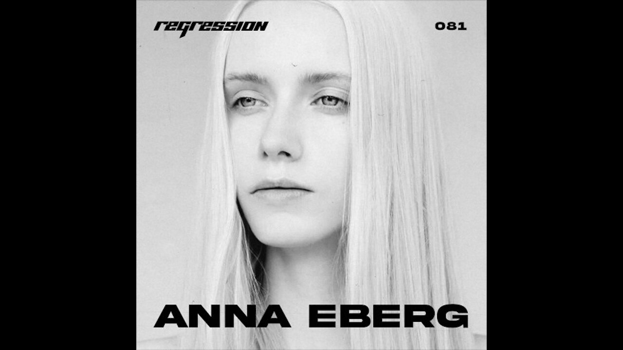 Anna Eberg @ Regression Podcast #081