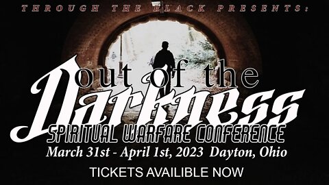 Out of the Darkness Conference March 31st April 1st