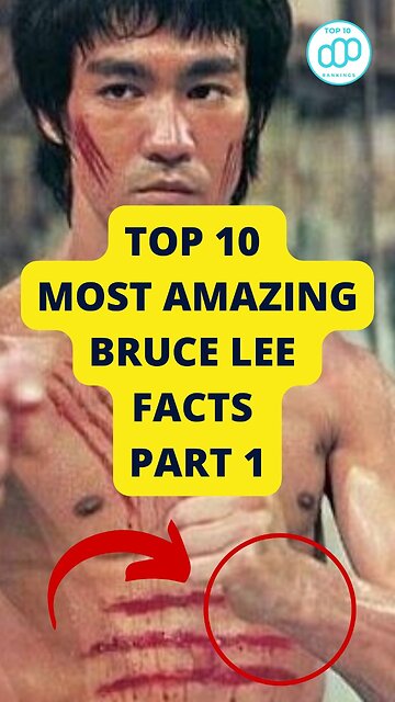 Top 10 Most Amazing Bruce Lee Facts Part 1