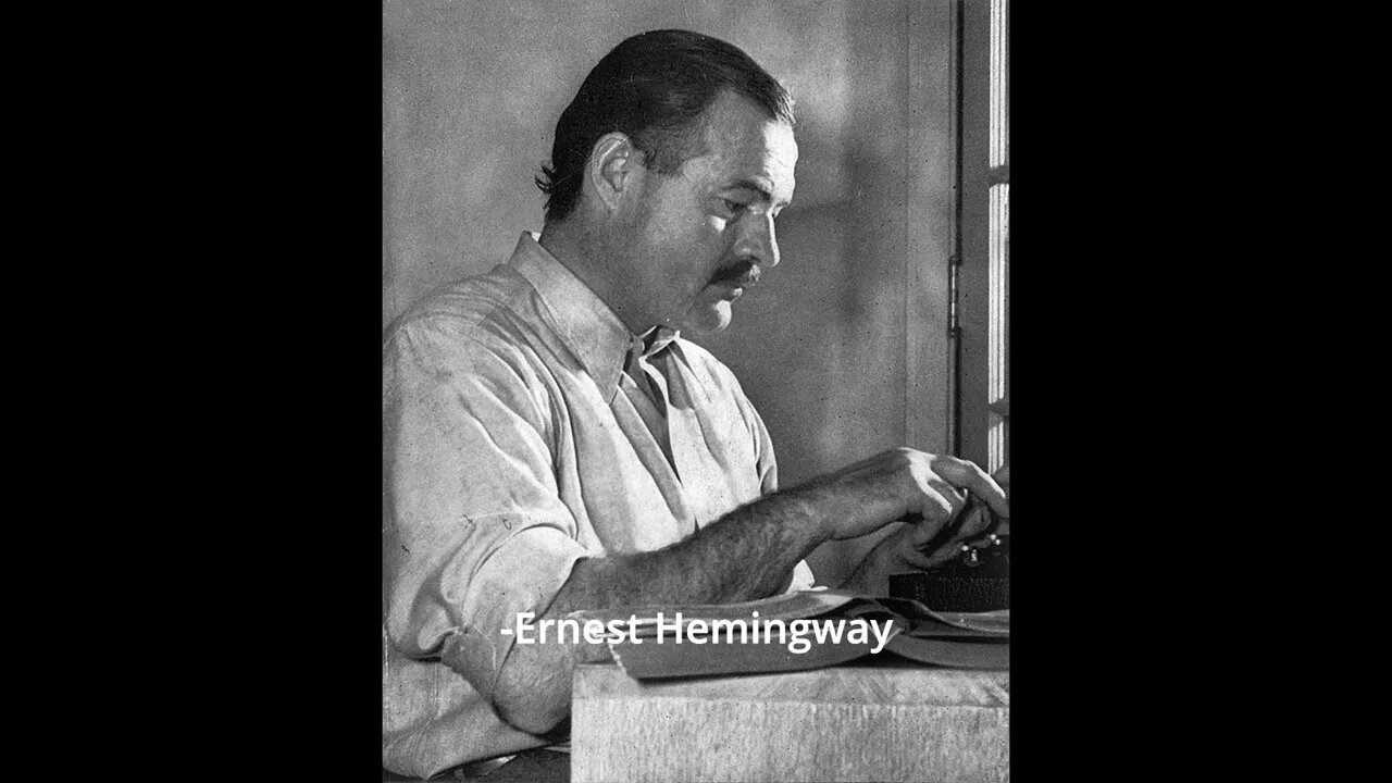 Ernest Hemingway Quotes - Before we take to the sea...