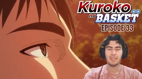 Kiyoshi's Injury ;-; | Kuroko no Basket Ep 33 | Reaction