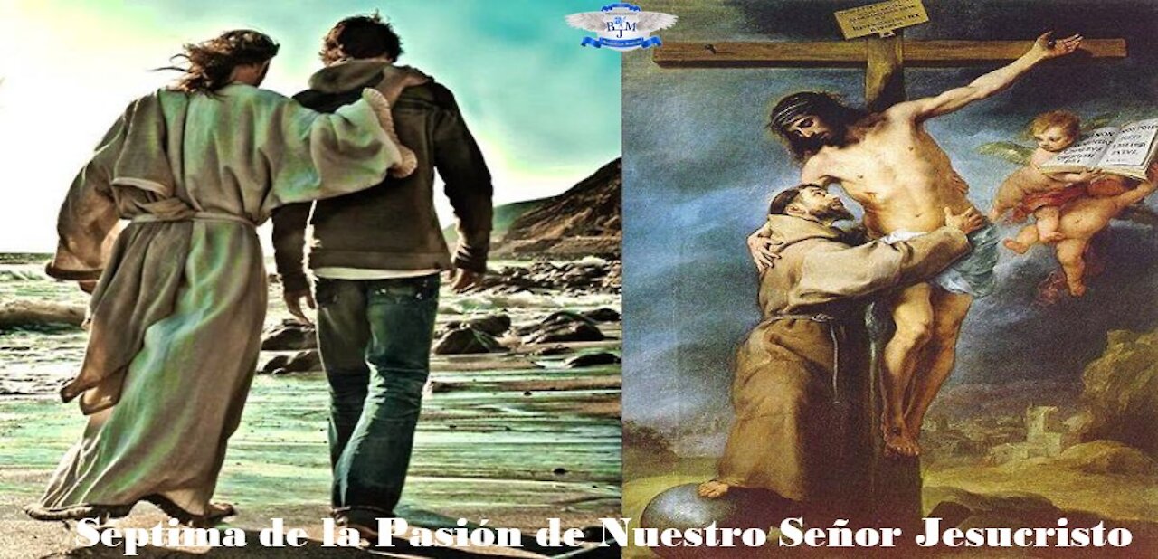 Séptima De La Pasión De Jesucristo Día 2