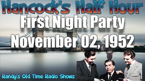 Hancock's Half Hour s1e01 First Night Party November 2, 1954