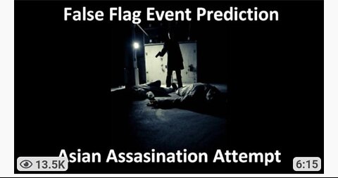 EVENT 2 - MAY 20, 2022 - ASSASSINATION IN ASIA