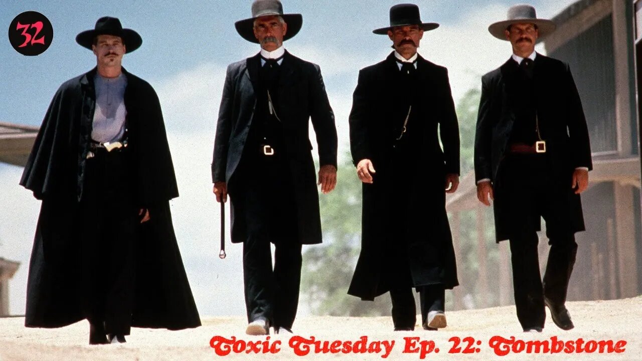 Toxic Tuesday Ep. 22: Tombstone