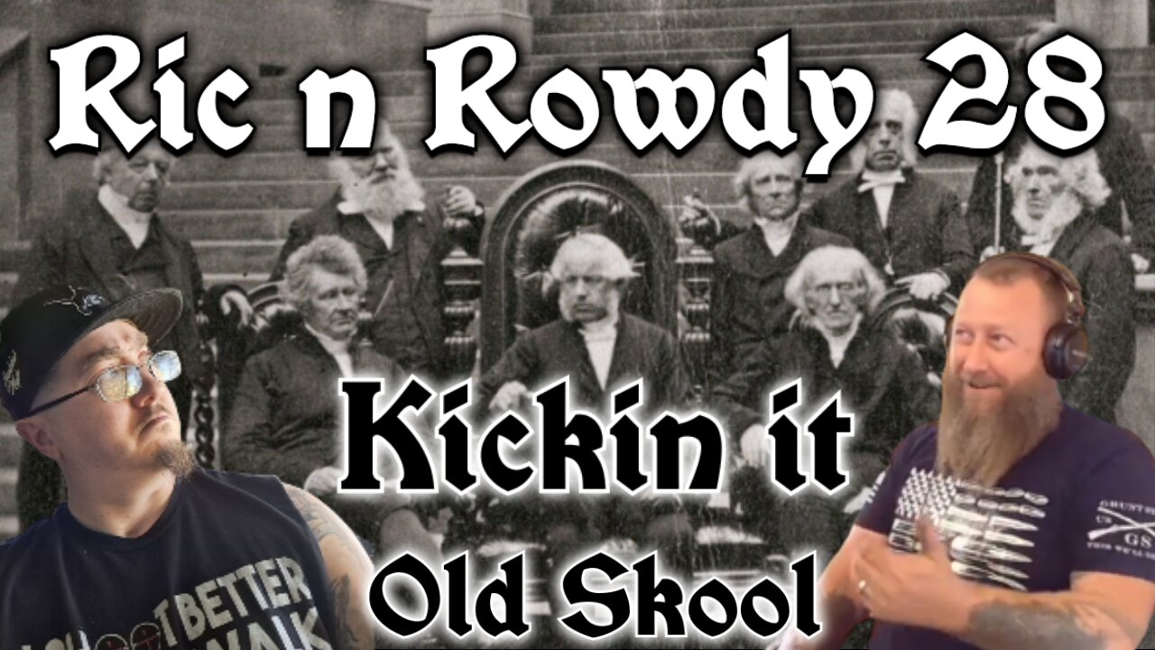 Ric n Rowdy 28 | Kickin it Old Skool