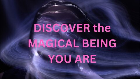 DISCOVER the MAGICAL BEING YOU ARE ~Jared Rand 11- 01-24 #2368