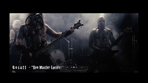 Besatt - " Ave Master Lucifer " - Official Video