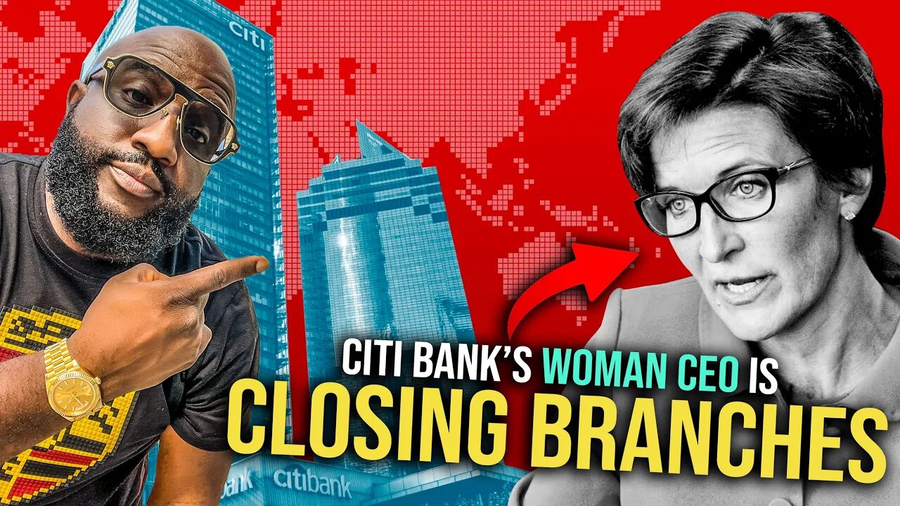 Citibank Losing Money Due To Foreclosures... Woman CEO Says They Are Closing Branches