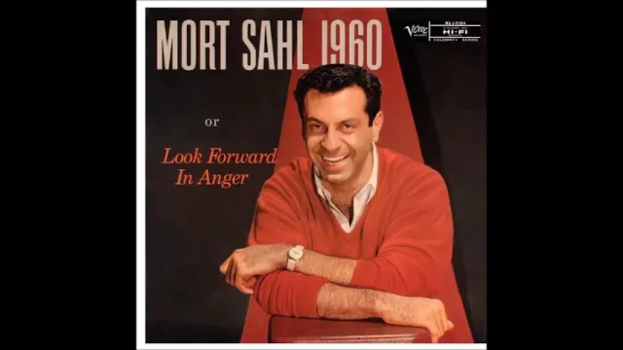 Mort Sahl 1960 Look Forward In Anger Stand Up Comedy Album