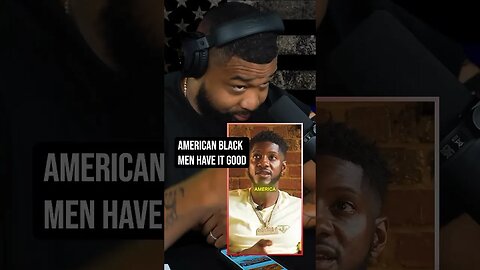 He Says Black People Have It Good! 🤔