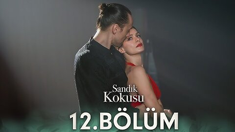 Sandik Kokusu - Capitulo 12