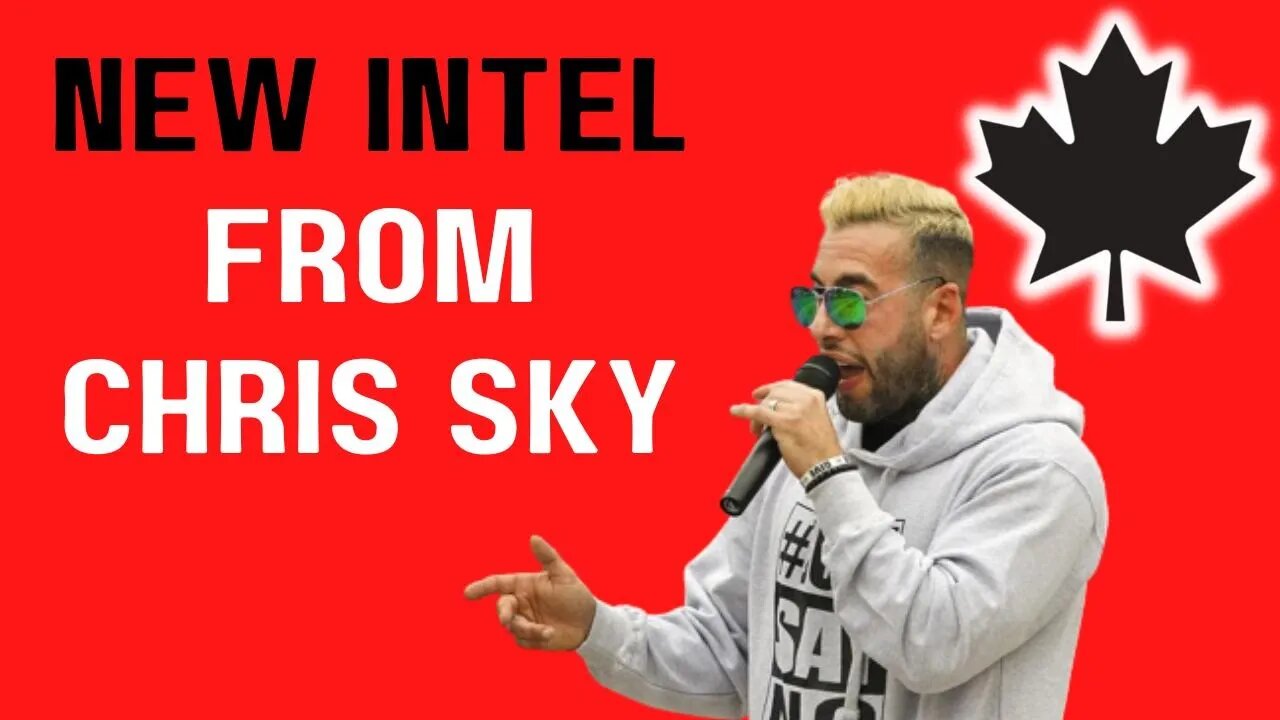 New Intel from Chris Sky!
