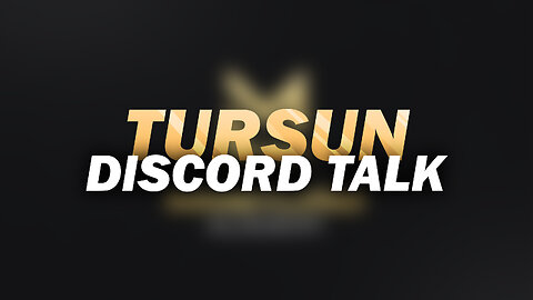 Tursun - Discord Talk (07.01)