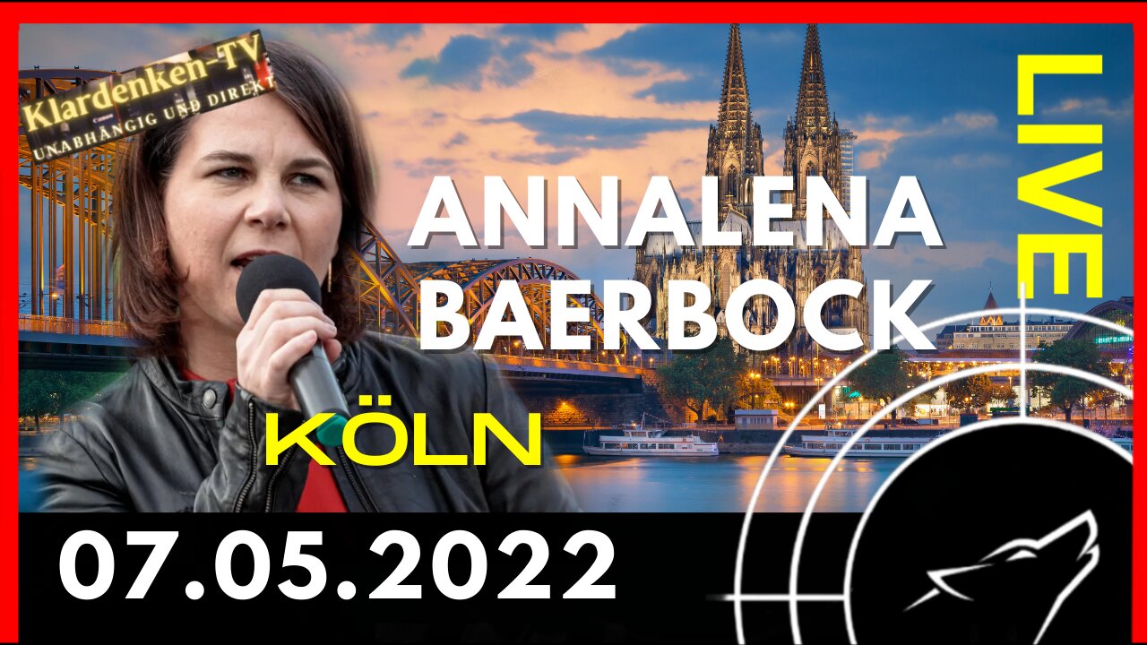 🔥 RESTREAM I Köln! Wie wird Annalena Baerbock bei der Wahlkampfveranstaltung empfangen? 07.05.2022